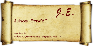 Juhos Ernő névjegykártya